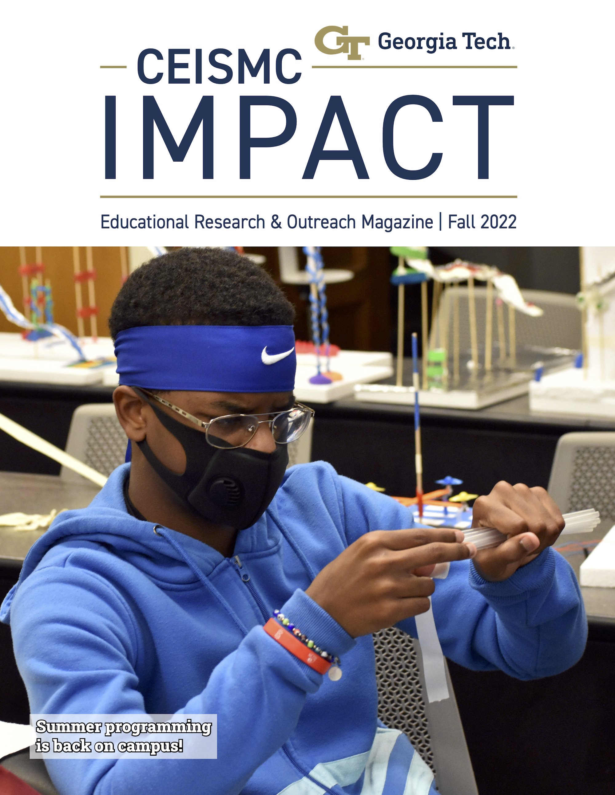 CEISMC Impact Magazine Fall 2022 Issue